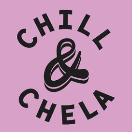 Chill & Chela